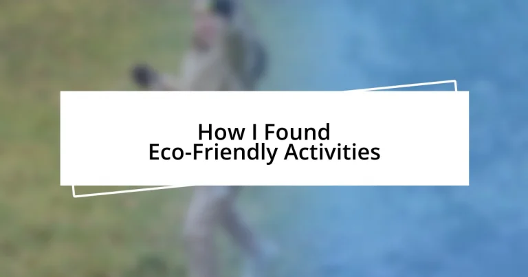 How I Found Eco-Friendly Activities